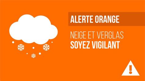 Alerte Orange Neige Et Verglas