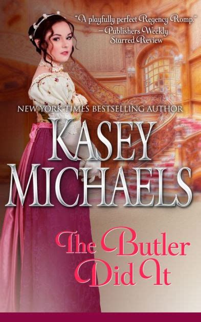 The Butler Did It By Kasey Michaels Ebook Barnes And Noble®