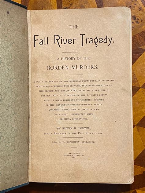 [LIZZY BORDEN TRIAL]. The Fall River Tragedy: A History of the Borden Murders by Porter, Edwin H ...