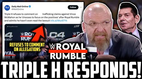 Wwe Triple H Shoots On Vince Mcmahon Allegations After Royal Rumble