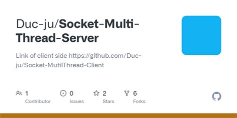 Github Duc Ju Socket Multi Thread Server Link Of Client Side Https