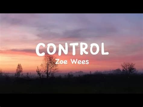 Control Zoe Wees Speed Up Reverb Lyrics Lirik Terjemahan YouTube