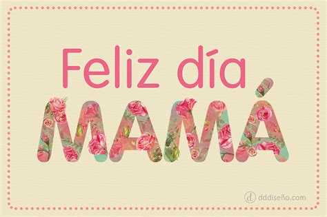 Feliz día mamá Frases con diseño DdDiseño