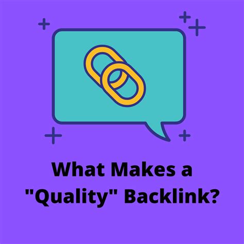 What Are Quality Backlinks Ways To Earn Them