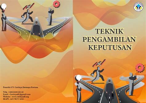 Teknik Pengambilan Keputusan Cattleya Darmaya Fortuna