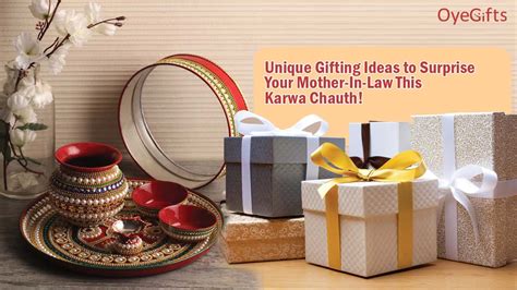 20 Unique Ting Ideas To Surprise Your Mother In Law This Karwa