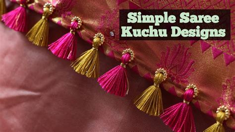 Simple Saree Kuchu Designs Saree Kuchu Design In Minuets Youtube