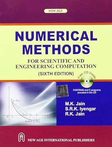 Numerical Methods For Scientific And Engineering Computation Jain M