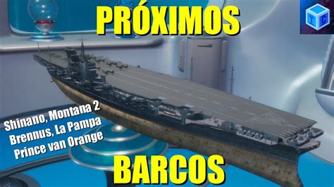 World Of Warships Español Noticias Próximos barcos Shinano Montana