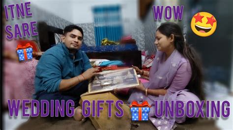 UNBOXING WEDDING GIFTS YouTube