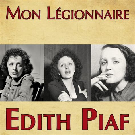 Mon légionnaire de Édith Piaf en Amazon Music Amazon es