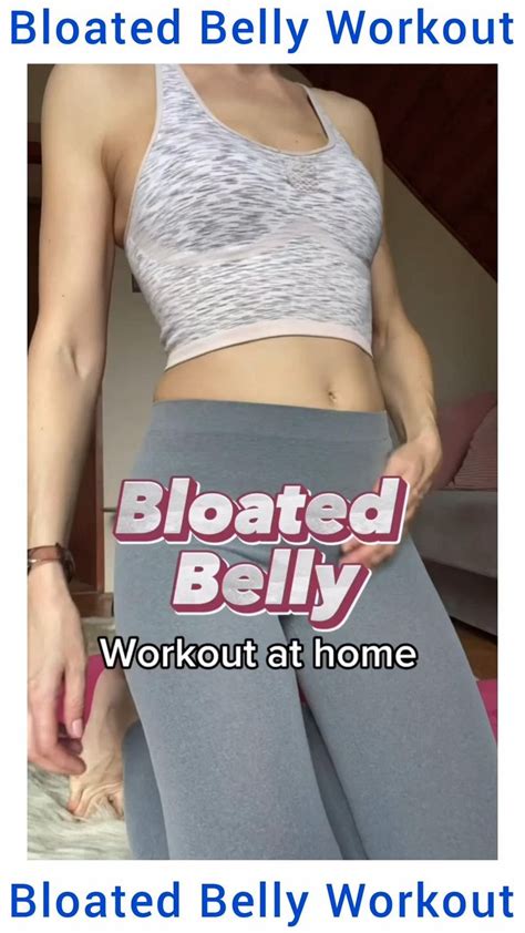 Bloated Belly Workout [Video] | Stomach workout, Flat belly workout ...