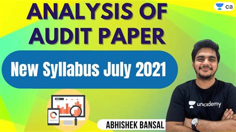 Analysis Of Audit Paper New Syllabus July 2021 CA Final