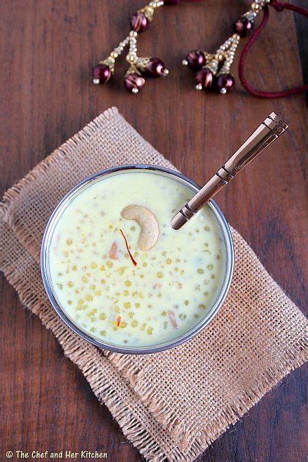 The Chef And Her Kitchen Sabudana Kheer Saggubiyyam Payasam Sago