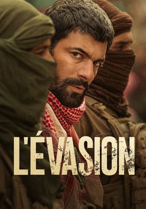 Où regarder la série L évasion en streaming