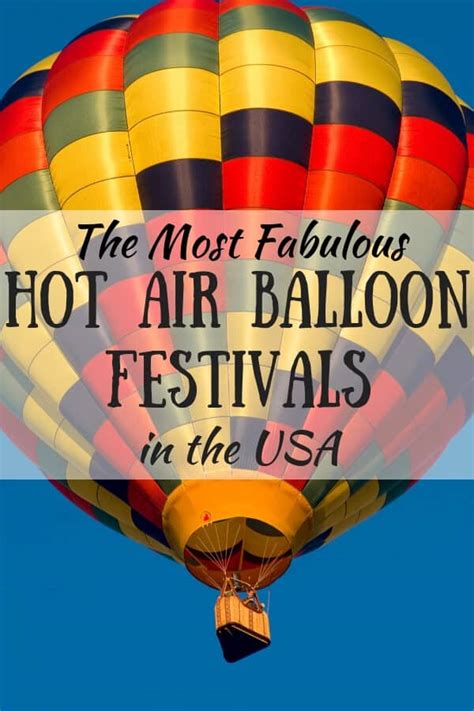 The Most Breathtaking Hot Air Balloon Festivals in the USA