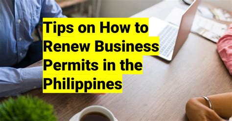 Steps On How To Renew Business Permits In The Philippines