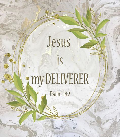 Jesus Is My Deliverer Digital Art By Jm Design Pixels