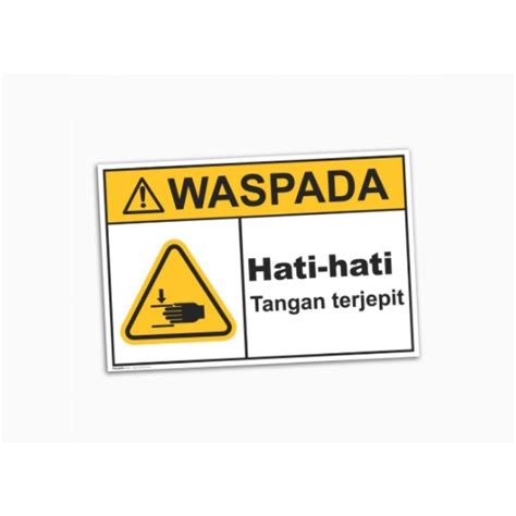 Jual Sticker Safety Sign K3 Ansi Rambu Hati Hati Tangan Terjepit 20 X 15 Cm Shopee Indonesia