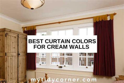 11 Best Curtain Colors For Cream Walls