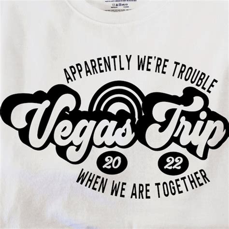 Girls Trip 2022 Apparently We Are Trouble When We Are Together Svg