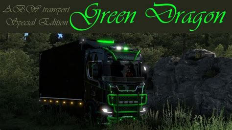 Ets Scania S Green Dragon Skin V X Euro Truck Simulator