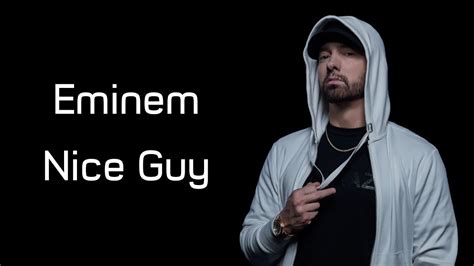 Eminem Nice Guy Ft Jessie Reyez Lyrics Youtube