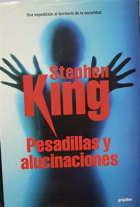 Pesadillas Y Alucinaciones King Stephen Amazon Es Libros