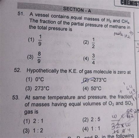 A Vessel Contains Equal Masses Of H2 And CH4 The Fraction Of The Parti