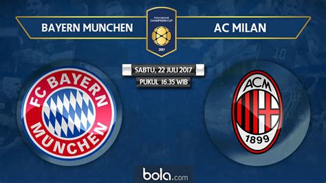 Jadwal Siaran Langsung Bayern Munchen Vs Ac Milan Dunia