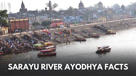 Sarayu River Ayodhya: Interesting Facts About This Pious River ...