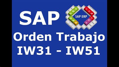 SAP CREAR AVISO Y ORDEN DE TRABAJO IW51 IW31 LECCIÓN PM01 YouTube