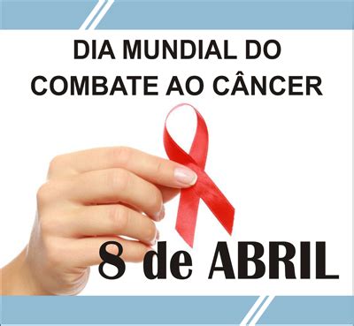 Dia Mundial Do Combate Ao C Ncer Nova Produtiva