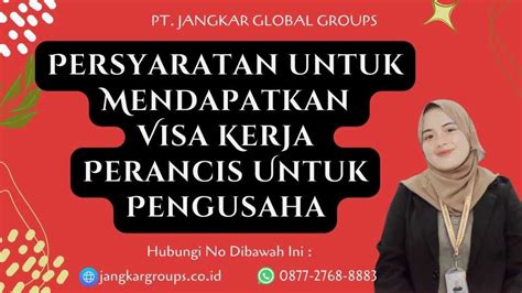 Visa Kerja Perancis Untuk Pengusaha Jangkar Global Groups