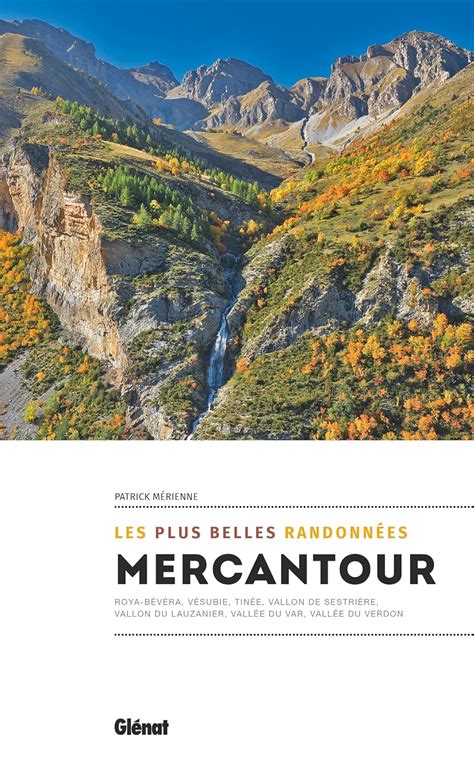 Amazon Mercantour les plus belles randonnées 9782344036617