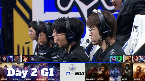 T Vs Edg Day Group B S Lol Worlds T Vs Edward Gaming