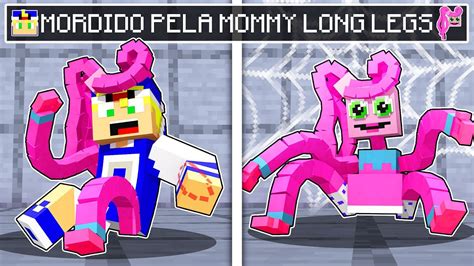 FUI MORDIDO PELA MOMMY LONG LEGS No MINECRAFT YouTube