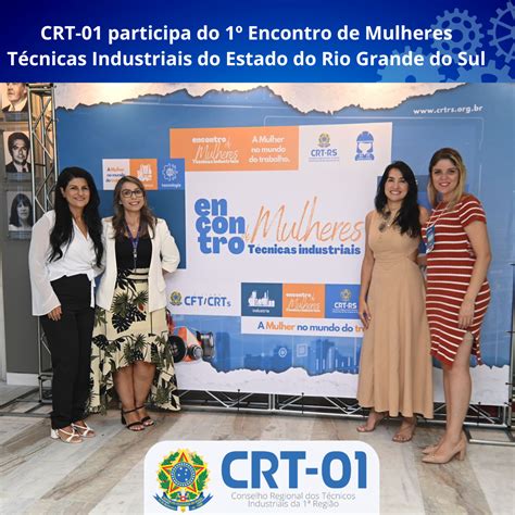 Crt Participa Do Encontro De Mulheres T Cnicas Industriais Do