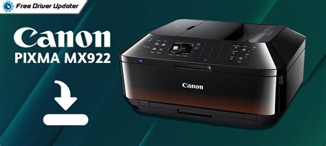 Canon Pixma MX922 Driver FREE Download: Windows