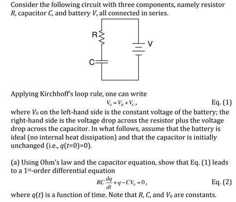 Solved A Using Ohms Law And The Capacitor Equation Show