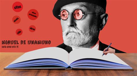 Miguel De Unamuno By Carla Aznal On Prezi