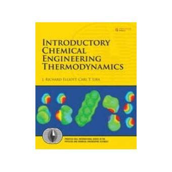 INTRODUCTORY CHEMICAL ENGINEERING THERMODYNAMICS cartonné Elliott