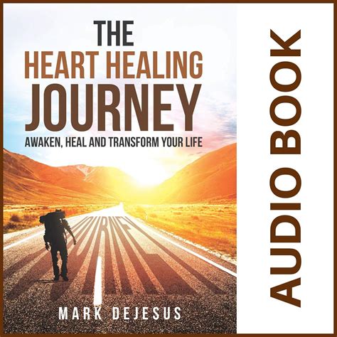 Amazon.com: The Heart Healing Journey: Awaken, Heal and Transform Your