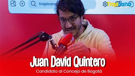 Juan David Quintero candidato al Concejo de Bogotá YouTube