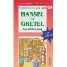 Hansel Et Gretel Jakob El Wilheim Grimm