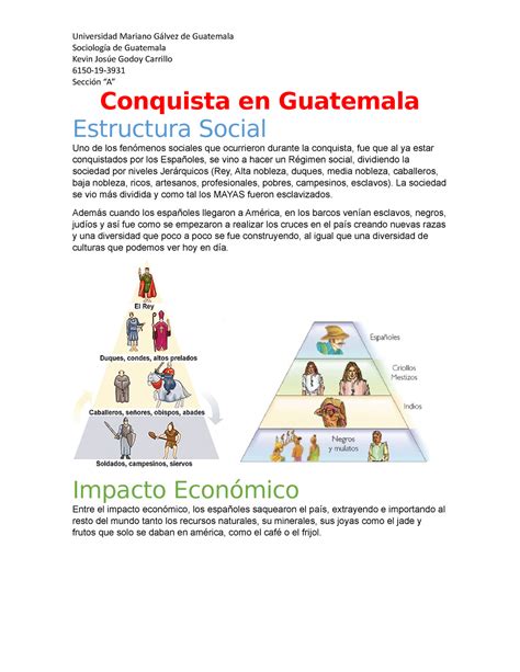 Conquista En Guatemala Universidad Mariano Gálvez De Guatemala Sociología De Guatemala Kevin