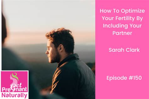 How To Optimize Your Fertility By Including Your Partner Fab Fertile Inc