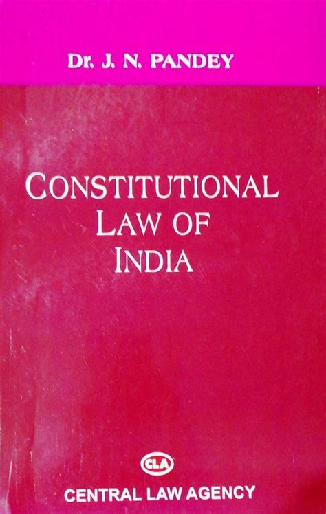 Constitutional Law Of India By Dr J N Pandey