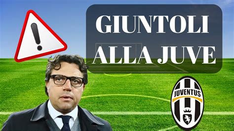 Ufficiale Ci Siamo Giuntoli Della Juve A Breve L Ufficialit