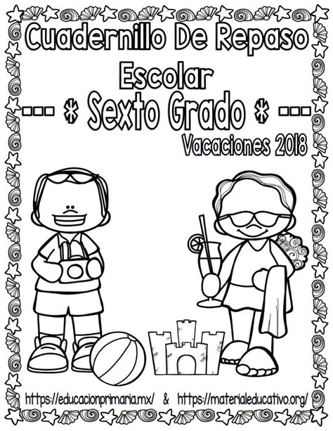 Cuadernillo De Repaso Para Vacaciones Sexto Grado 2021 Sexto Mobile